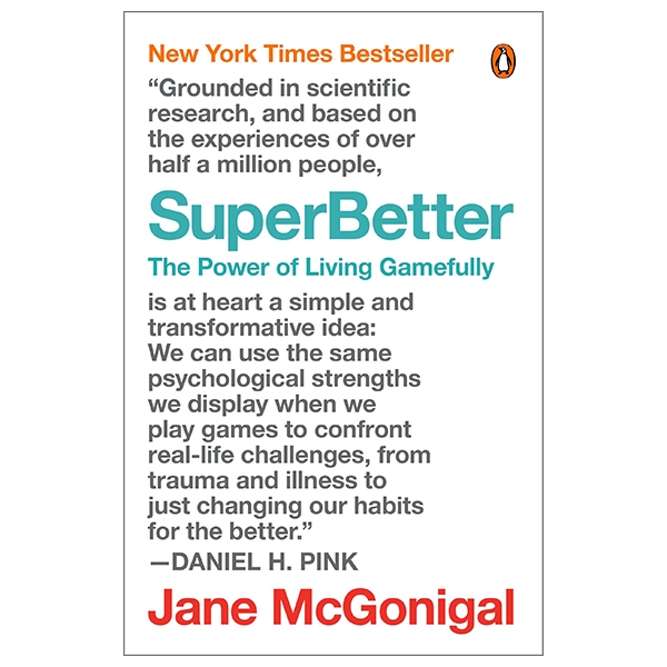 SuperBetter: The Power Of Living Gamefully