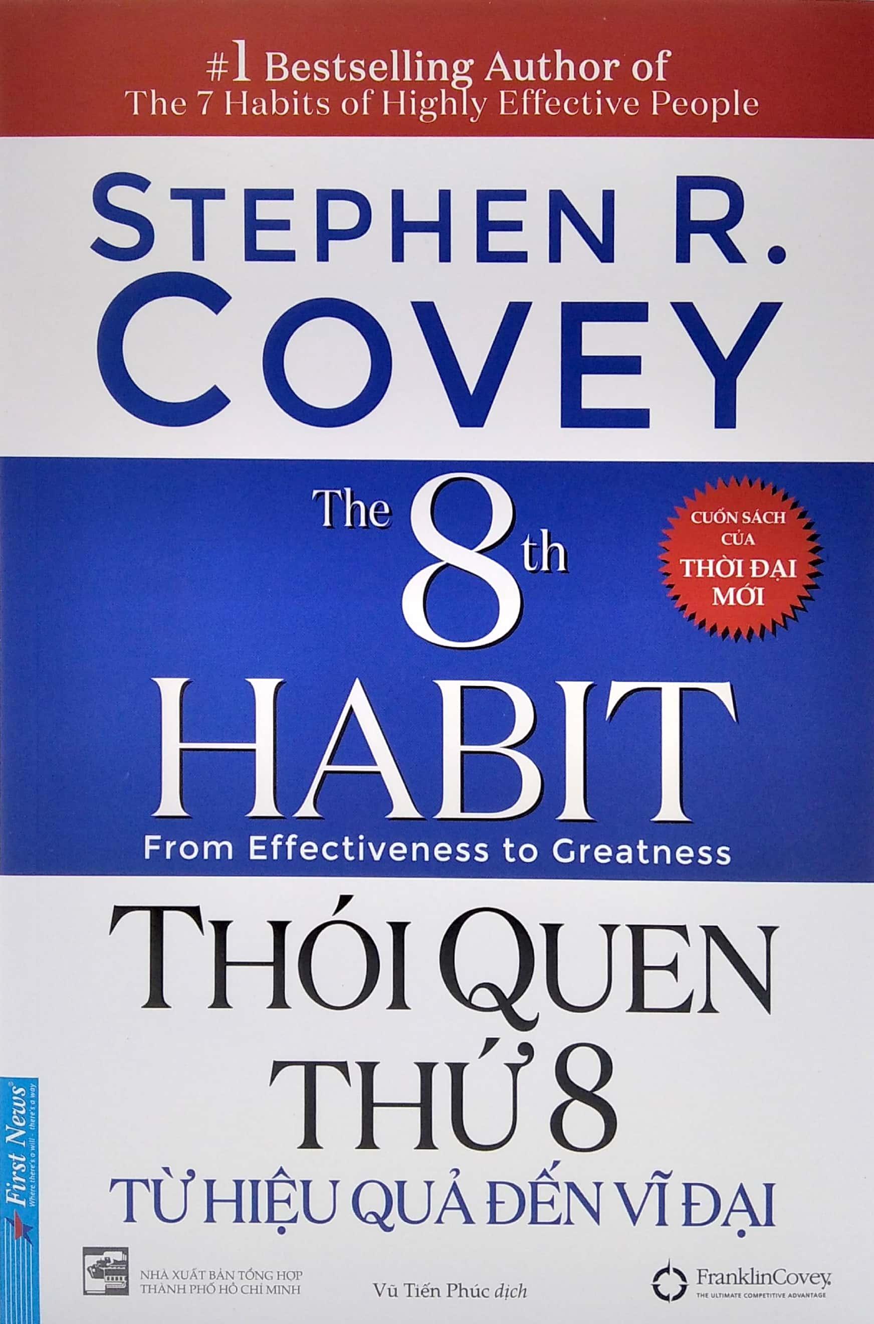 Thói Quen Thứ 8 - Từ Hiệu Quả Đến Vĩ Đại