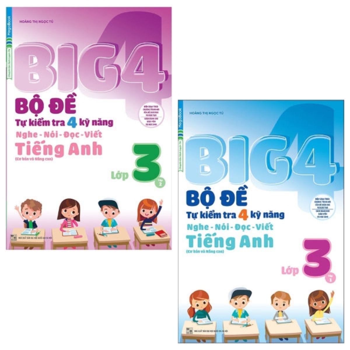 Combo Big 4 Bộ Đề Tự Kiểm Tra 4 Kỹ Năng Nghe - Nói - Đọc - Viết Tiếng Anh Lớp 3: Tập 1 Và 2