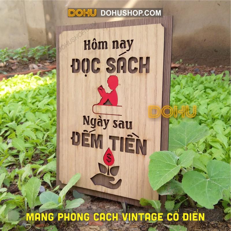 Tranh Gỗ Tạo Động Lực DOHU211: “Hôm nay đọc…, ngày mai đếm... ” - Phong cách Vintage Giá Xưởng Siêu Rẻ