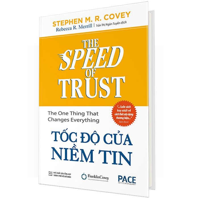 Tốc Độ Của Niềm Tin (The Speed Of Trust)(Tái Bản 2022)