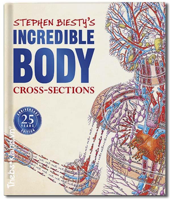 Stephen Biesty's Incredible Body Cross-Sections