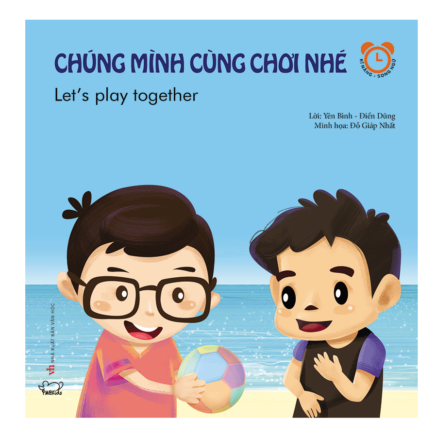 Kĩ Năng Cho Bé Trong Giao Tiếp Hàng Ngày Chúng Mình Cùng Chơi Nhé Tái Bản