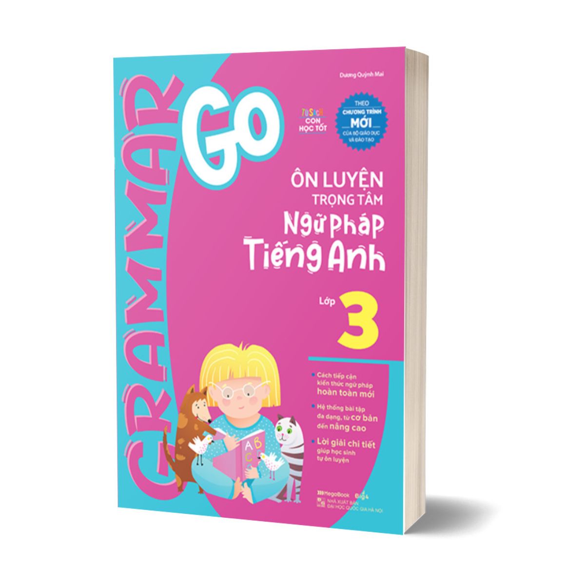 Bộ Sách Grammar Go - Ôn Luyện Trọng Tâm Ngữ Pháp Tiếng Anh Tiểu Học (Bộ 3 Cuốn)