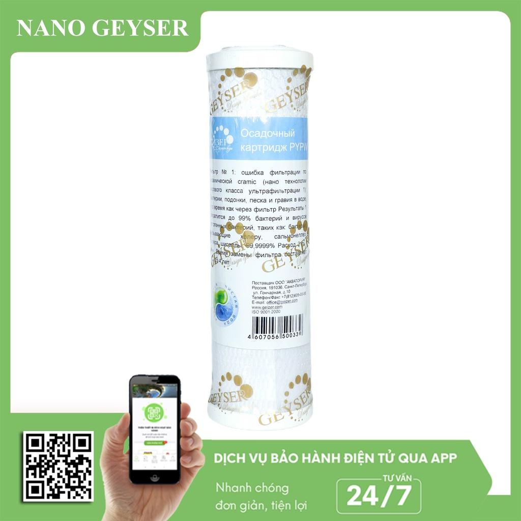 Bộ lọc thô đầu nguồn Nano Geyser dùng cho nước sinh hoạt - Hàng Chính Hãng