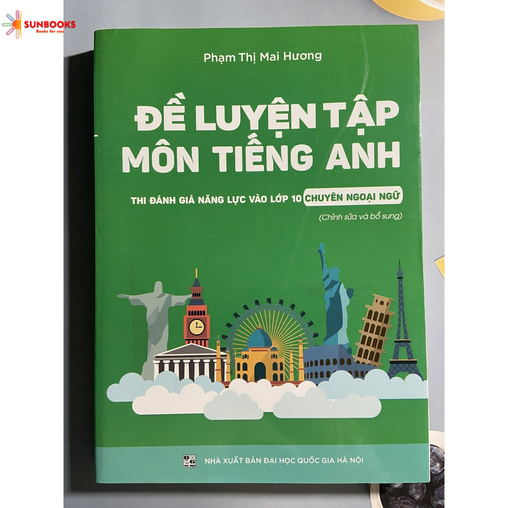 Bộ sách Đề luyện thi vào lớp 10 THPT Chuyên Ngoại Ngữ (Combo Toán - Văn - Anh)