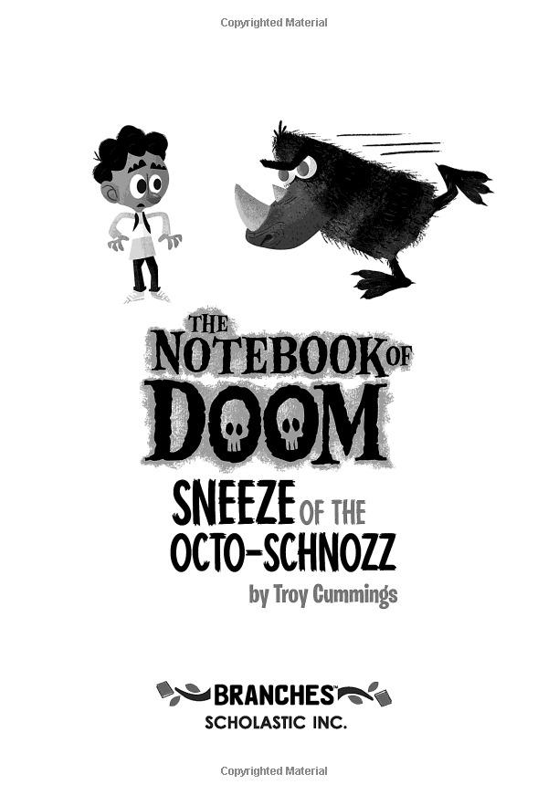 Sách ngoại văn: The Notebook Of Doom #11: Sneeze Of The Octo-Schnozz