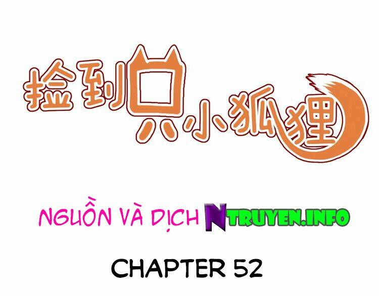 lượm được 1 tiểu hồ ly chapter 52 1