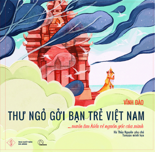 THƯ NGỎ GỞI BẠN TRẺ VIỆT NAM … muốn tìm hiểu về nguồn gốc của mình