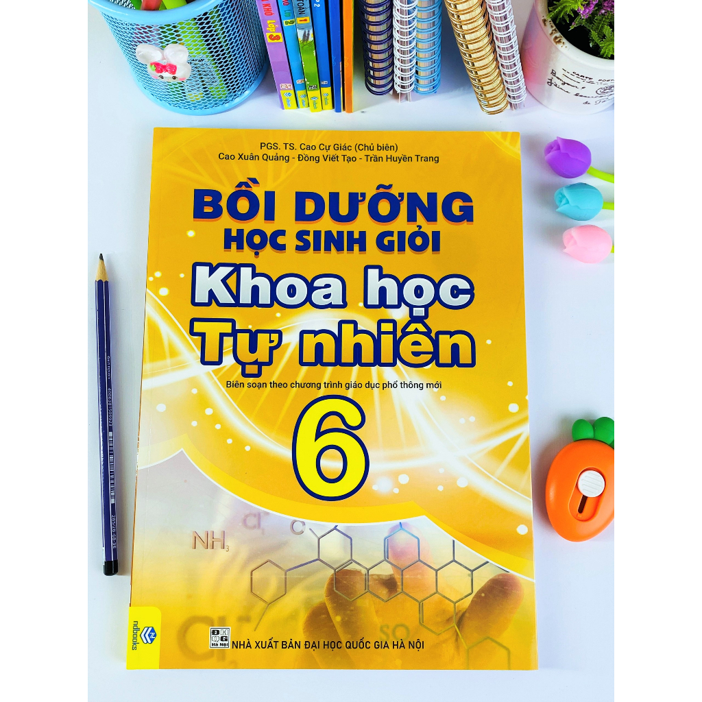 Bồi Dưỡng Học Sinh Giỏi Khoa Học Tự Nhiên Lớp 6 ( Biên Soạn Theo Chương Trình GDPT Mới  - ND)