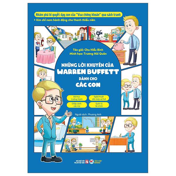 Sách - Kim Chỉ Nam Hành Động Cho Thanh Thiếu Niên - Những Lời Khuyên Của Warren Bufett Dành Cho Các Con