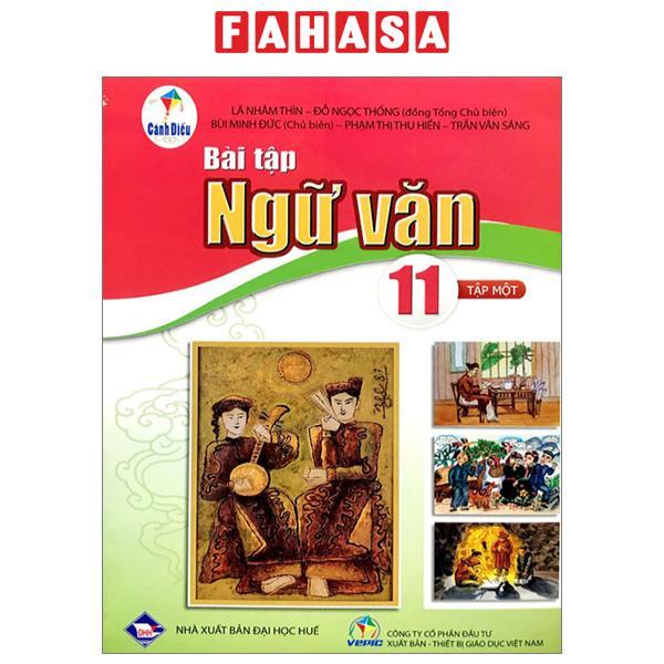 Bài Tập Ngữ Văn 11 - Tập 1 (Cánh Diều) (2023)