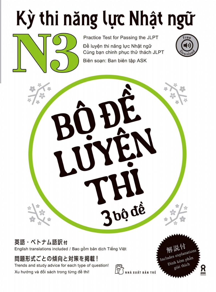 KỲ THI NĂNG LỰC NHẬT NGỮ N3 - BỘ ĐỀ LUYỆN THI 3 BỘ ĐỀ - Ban biên tập ASK - (bìa mềm)