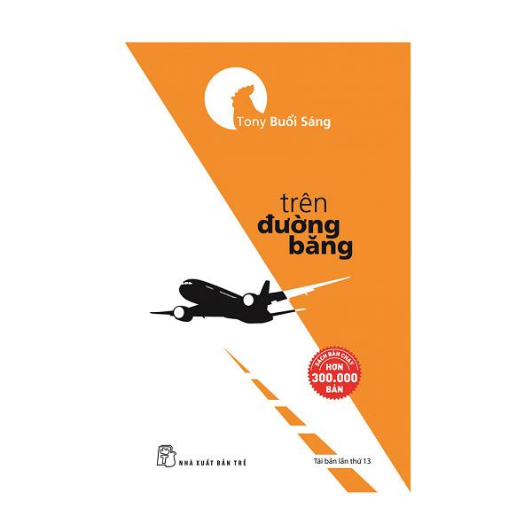 Combo Cà Phê Cùng Tony Và Trên Đường Băng