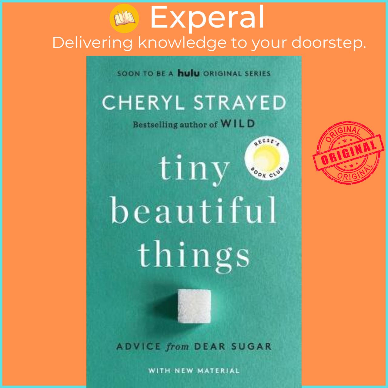 Sách - Tiny Beautiful Things  : Advice from Dear Sug by Cheryl Strayed