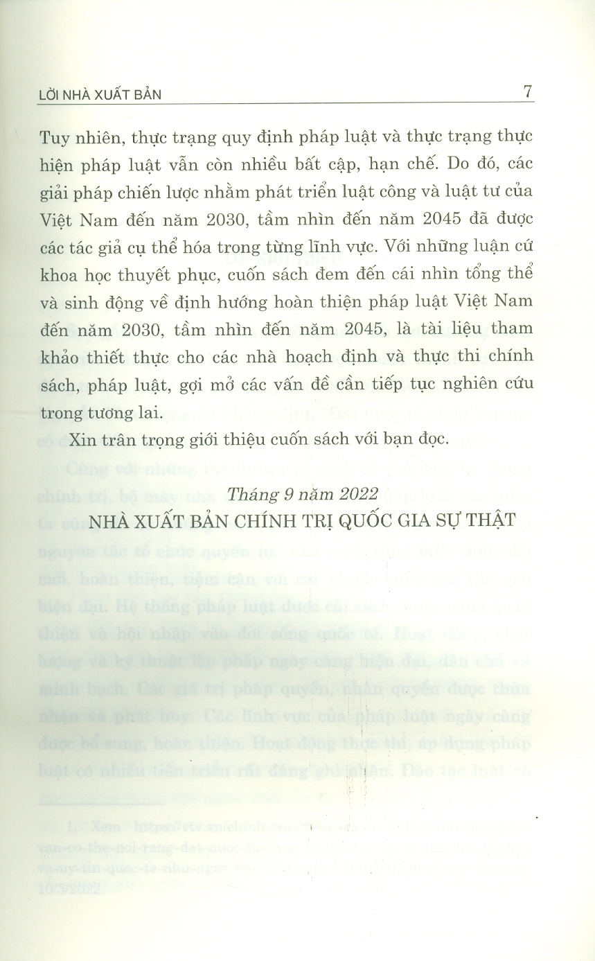 Chiến Lược Phát Triển Pháp Luật Việt Nam Đến Năm 2030, Tầm Nhìn Đến Năm 2045 - Những Vấn Đề Lý Luận Và Thực Tiễn (Sách chuyên khảo) (Bản giới hạn, in 100 bản)