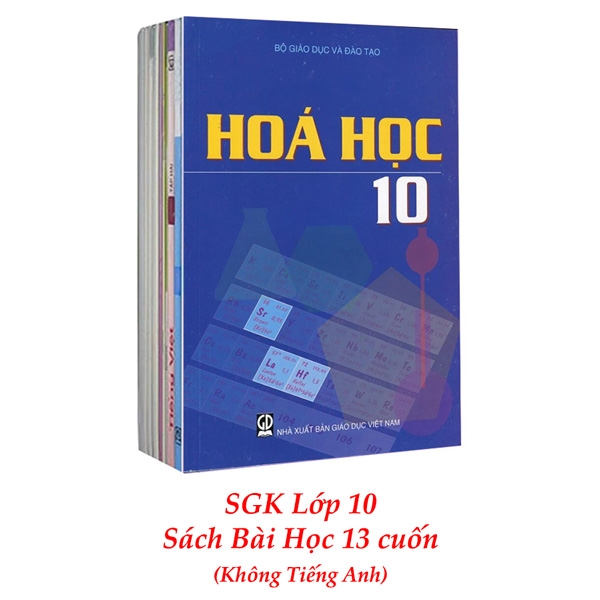 Sách Giáo Khoa Bộ Lớp 10 - Sách Bài Học (Bộ 13 Cuốn - Không Tiếng Anh) (2021)