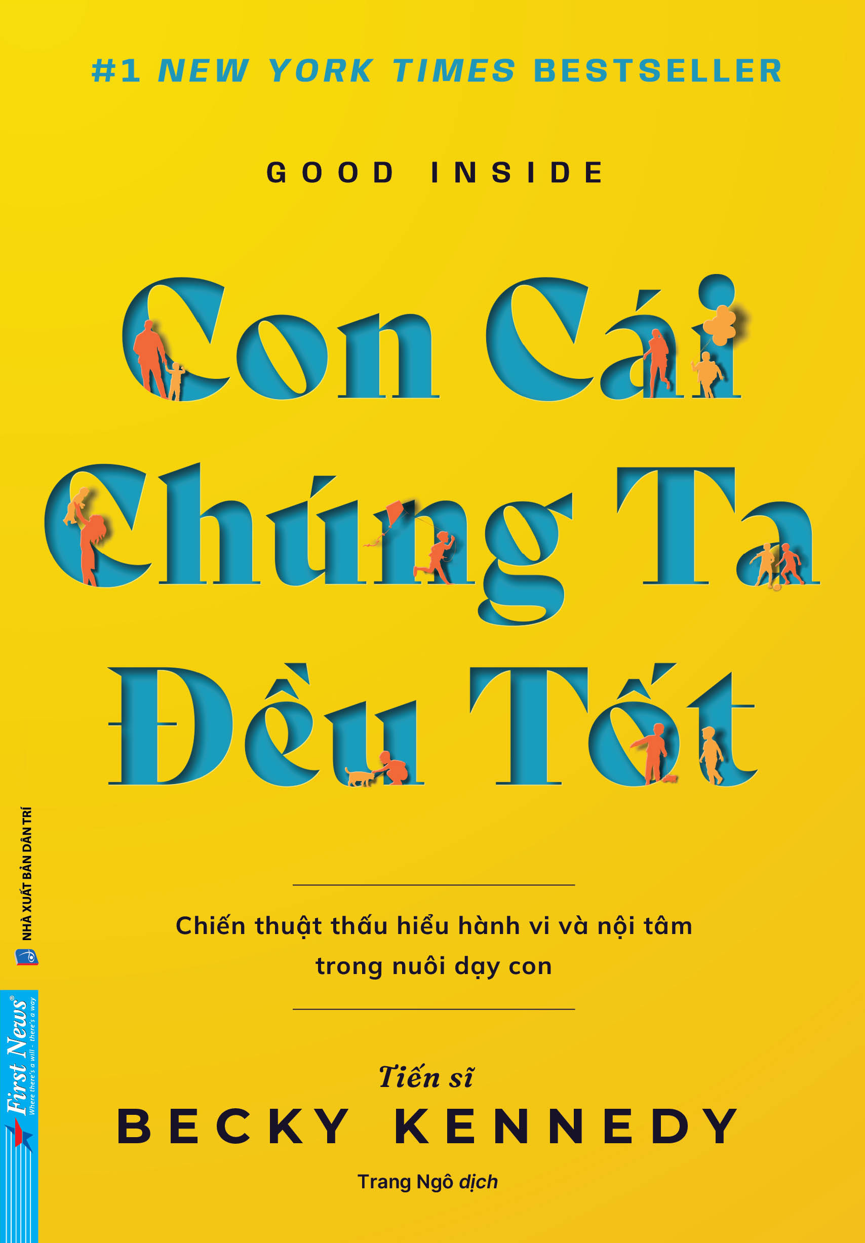 Sách Con Cái Chúng Ta Đều Tốt