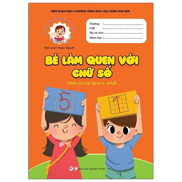 Khởi đầu cho bé vào lớp 1 -Bé làm quen với chữ số