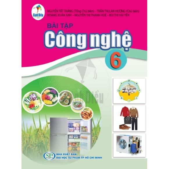 Bài Tập Công Nghệ lớp 6 - Cánh Diều