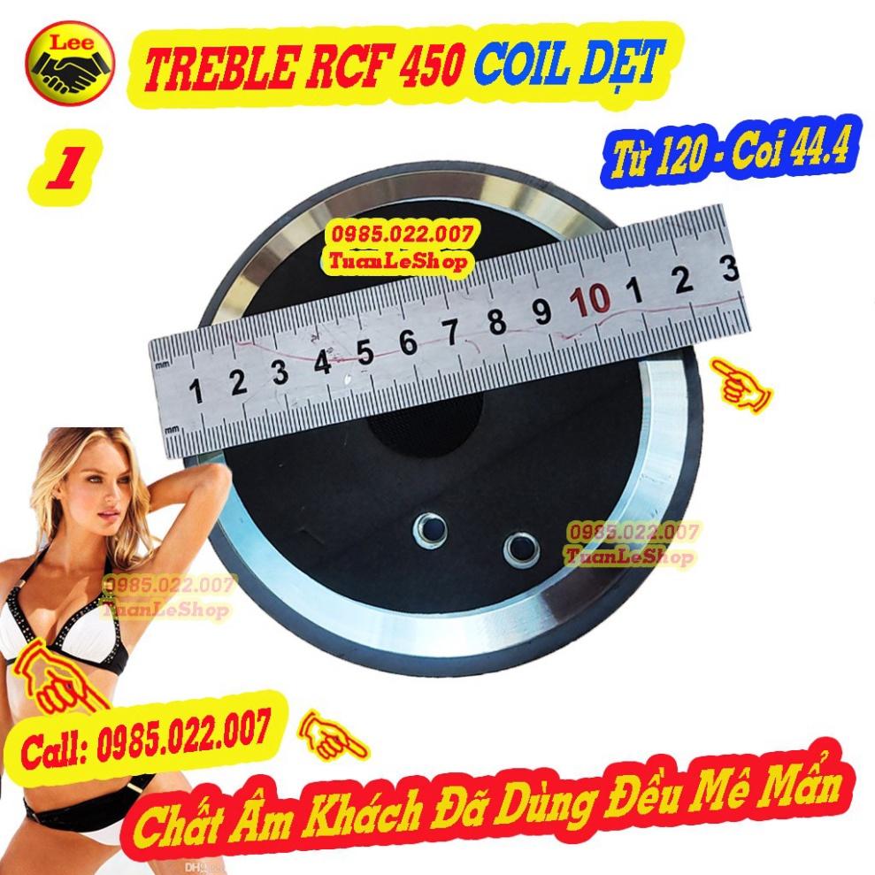 02 LOA TREBLE 450 R C F NẮP NHÔM COI DET TẶNG TỤ 3.3MF - LOA TREBLE 450 HÀNG CHẤT LƯỢNG