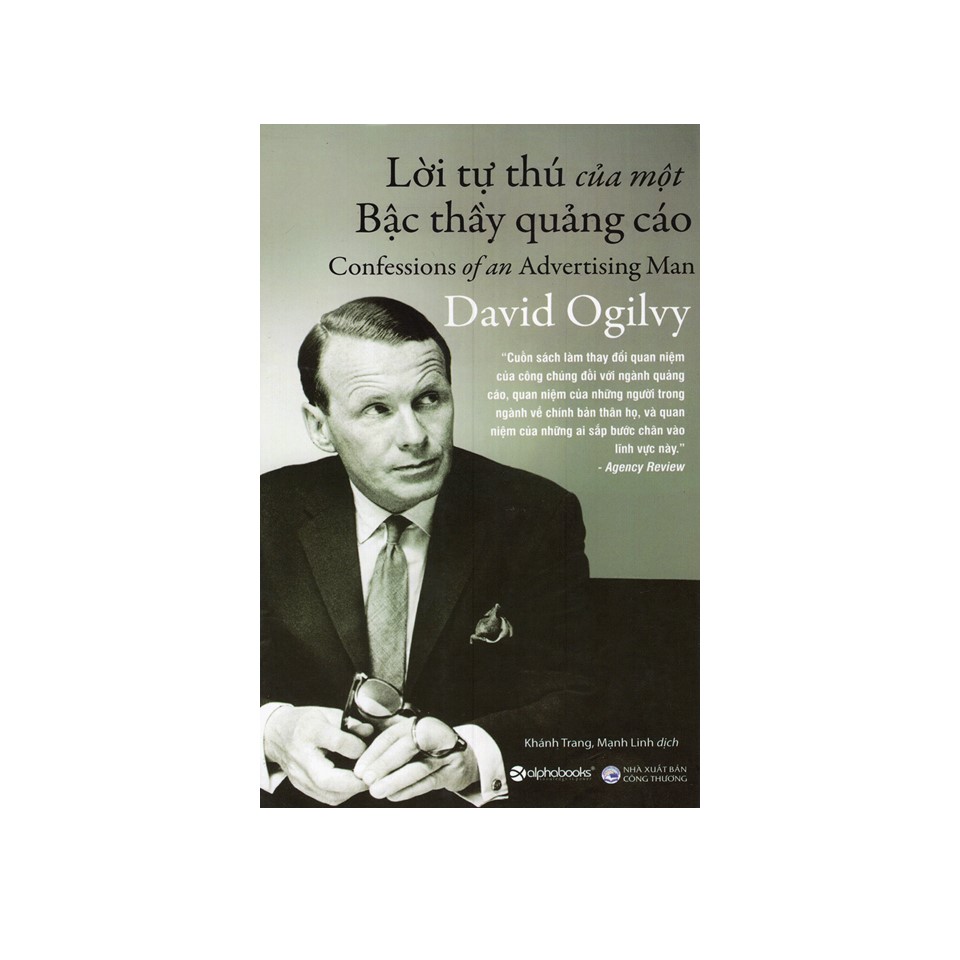 Combo  David Ogilvy: Lời Tự Thú Của Một Bậc Thầy Quảng Cáo + Quảng Cáo Theo Phong Cách Ogilvy