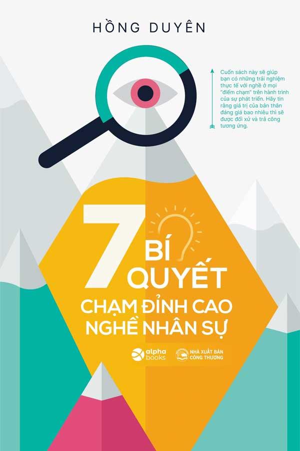 7 Bí Quyết Chạm Đỉnh Cao Nghề Nhân Sự