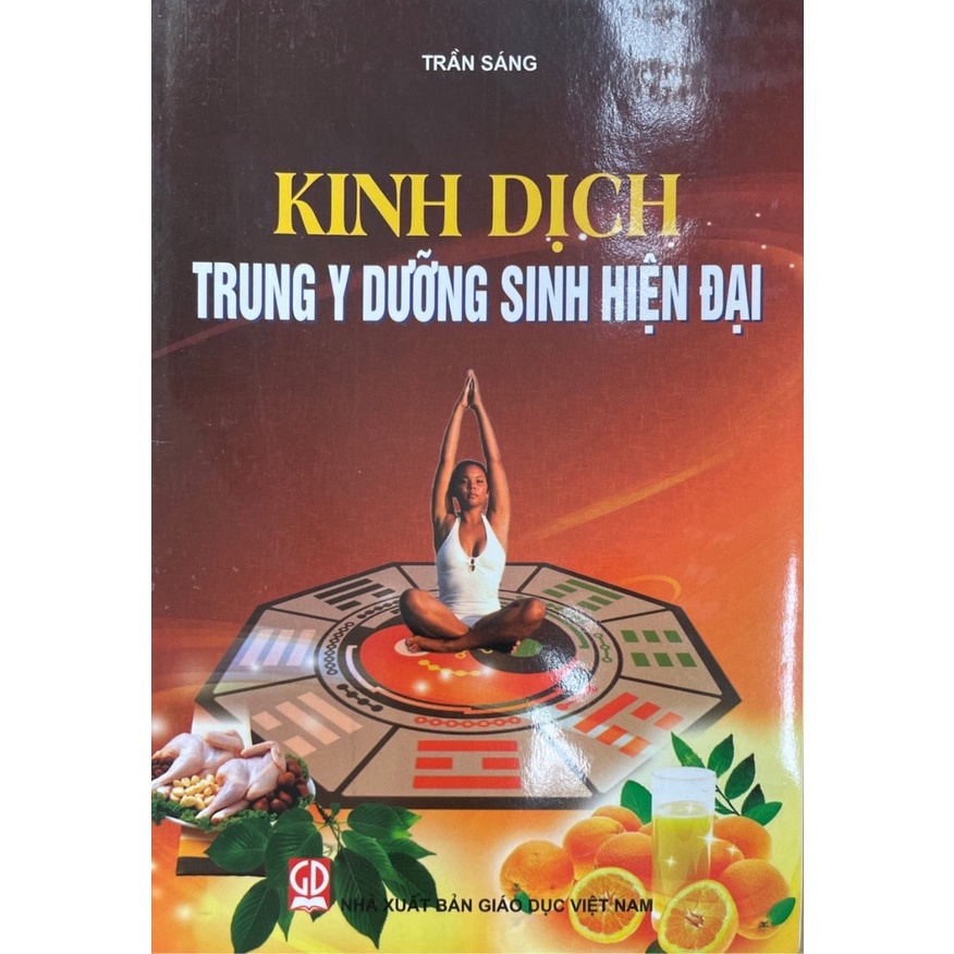 Kinh Dịch Trung Y Dưỡng Sinh Hiện Đại