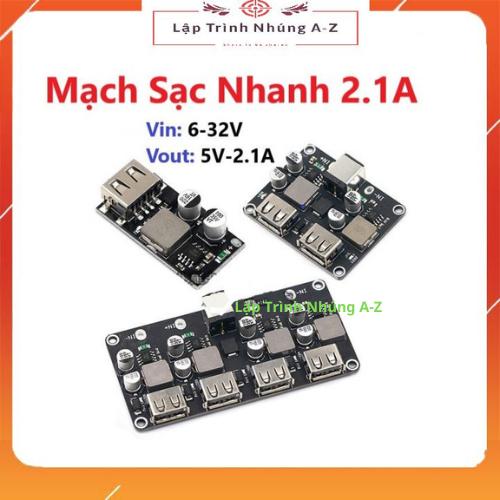 [Lập Trình Nhúng A-Z][G36] Mạch Sạc Nhanh Hỗ Trợ QC2.0 - QC3.0 (Mạch BUCK 6-32VDC ra cổng USB 5V-2.1A)