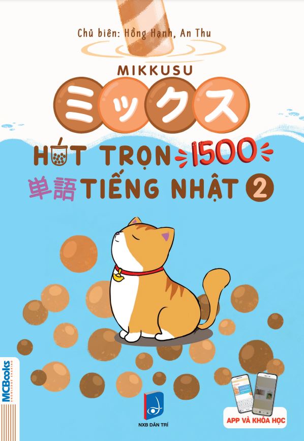 Mikkusu - Hút Trọn 1500 Tiếng Nhật Tập 2 - Kèm App Học