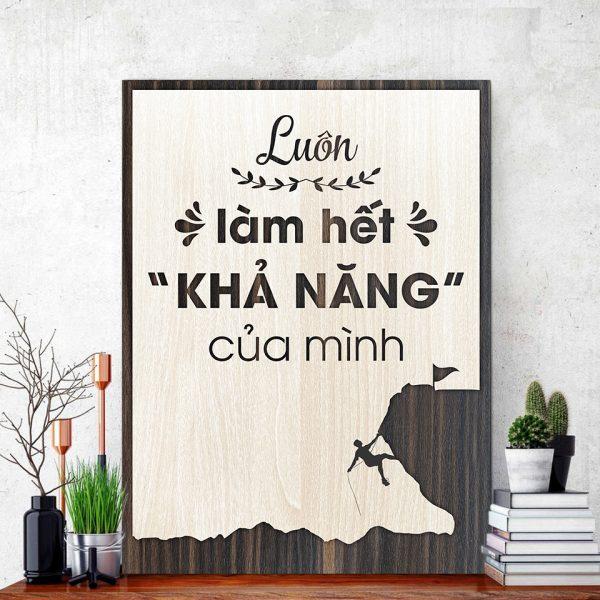 Tranh gỗ decor tạo động lực &quot;Luôn làm hết khả năng của mình