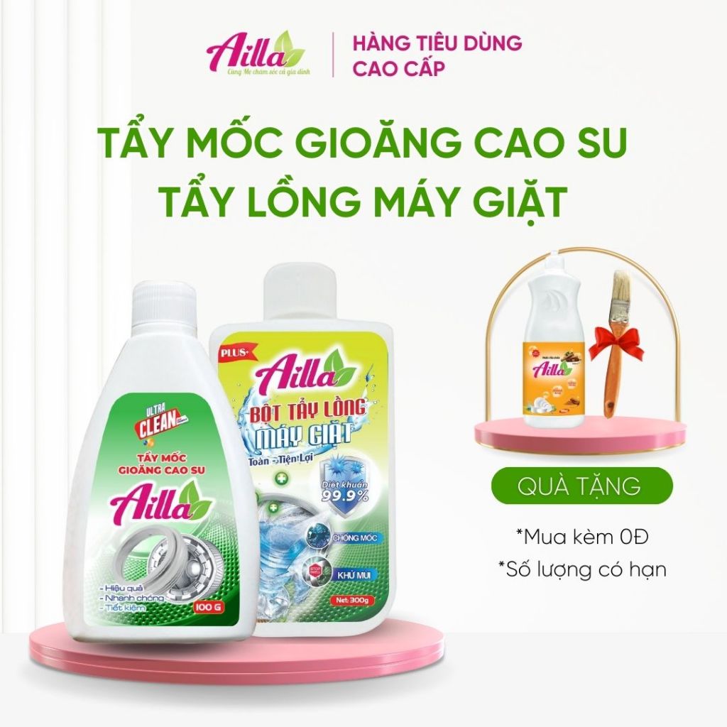 Combo Tẩy Mốc Gioăng Cao Su Ailla 100Gr Bột Tẩy Lồng Máy Giặt Ailla 300Gr Làm Sạch Mảng Mốc (Tặng Rửa Chén + Chổi Quét)