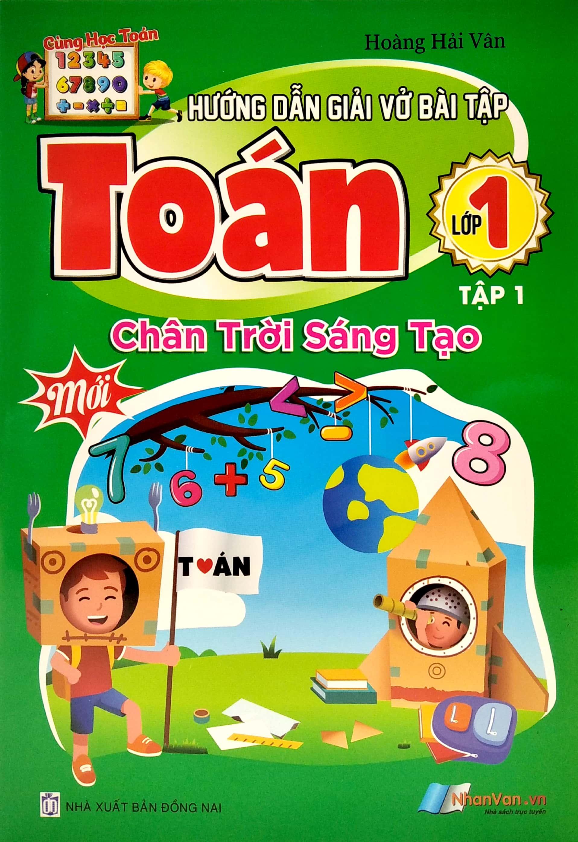 Hướng Dẫn Giải Vở Bài Tập Toán Lớp 1 - Tập 1 (Chân Trời Sáng Tạo)