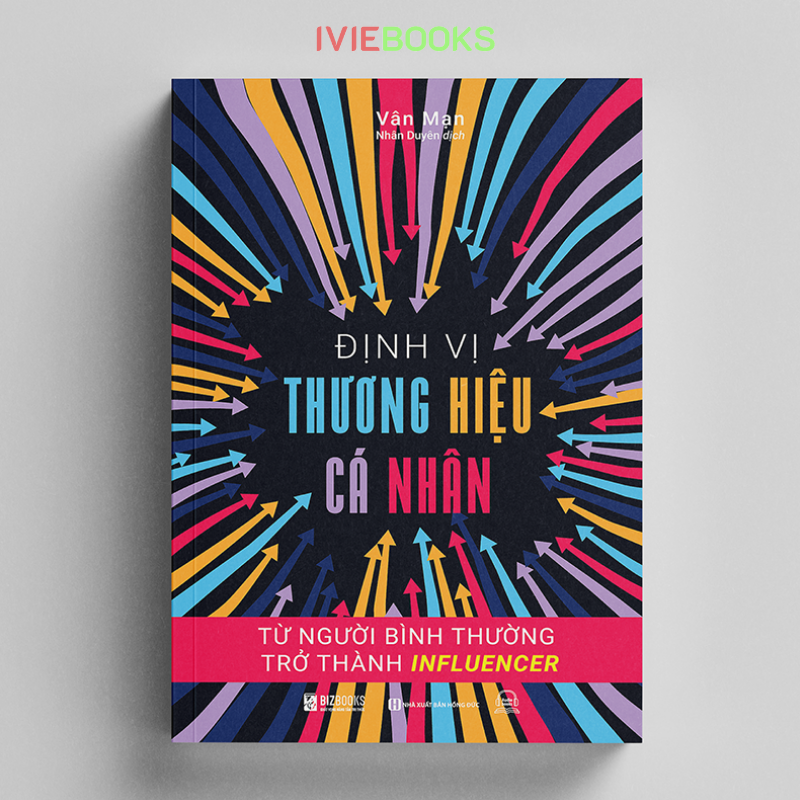  Định Vị Thương Hiệu Cá Nhân - Từ Người Bình Thường Trở Thành Influencer