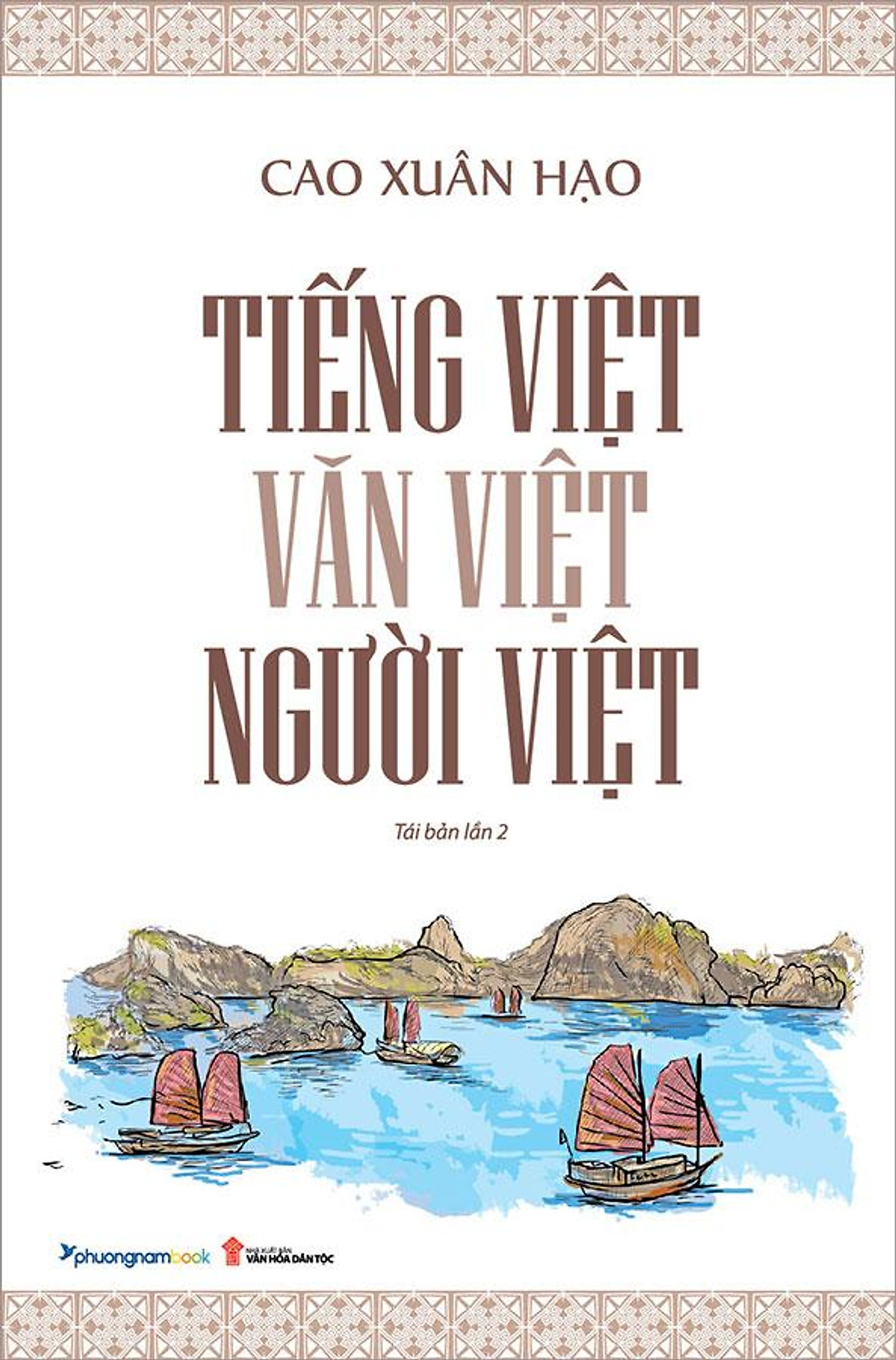 Sách Tiếng Việt - Văn Việt - Người Việt (Tái bản năm 2021) - Sách Tiếng Việt - Văn Việt - Người Việt (Tái bản năm 2021)