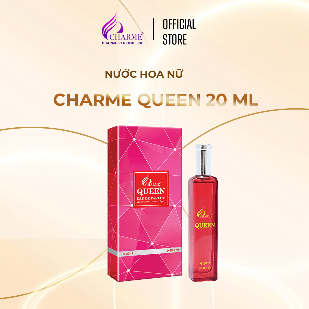 Nước hoa nữ sang trọng Charme Queen 20ml mùi hương nồng nhiệt tươi mát của hoa hồng và mật ong lưu hương lâu