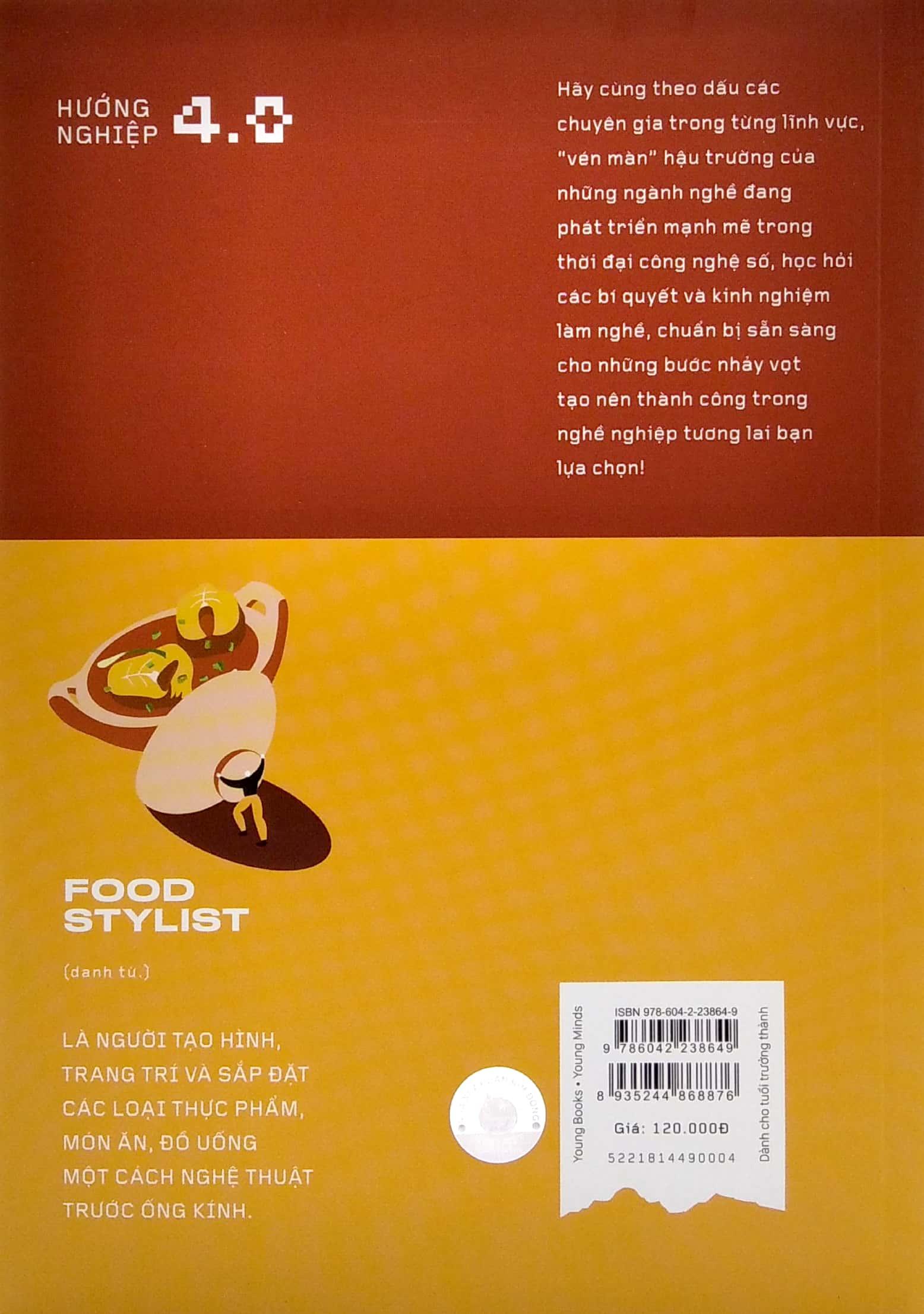 Hướng Nghiệp 4.0 - Food Stylist - Vén Màn Hậu Trường Của Những Bước Chân 4.0