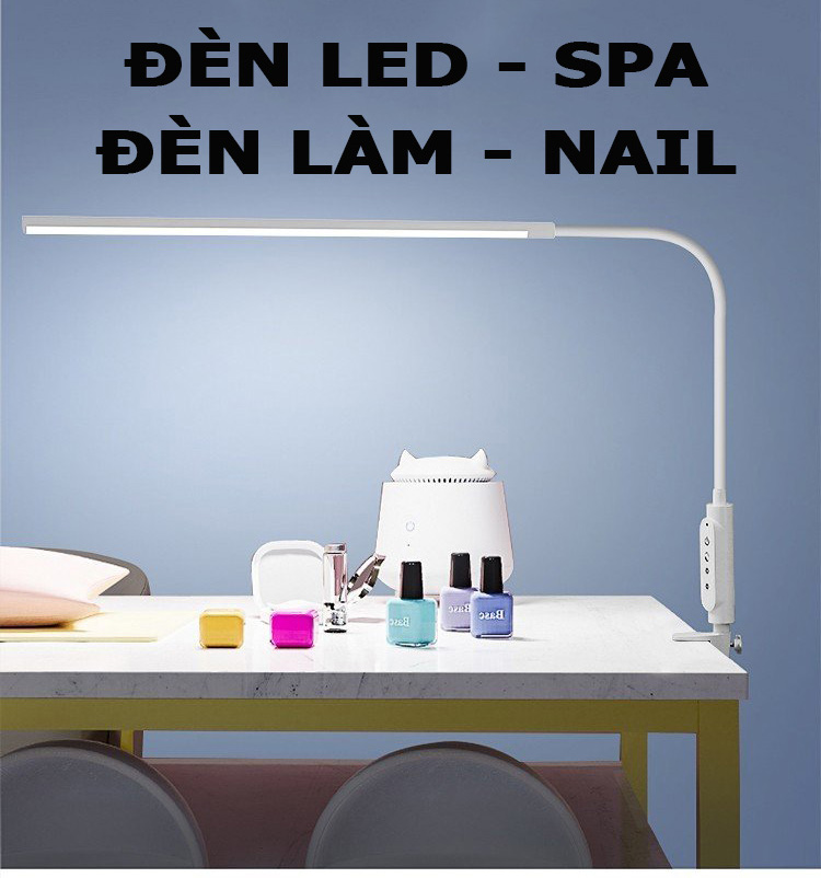 Đèn Led Đọc Sách Để Bàn, Đèn Spa Phun Săm Làm Nail; Đèn Kẹp Bàn Học Làm Việc; Đèn Chống Cận 15W