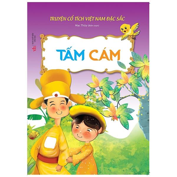 Truyện Cổ Tích Việt Nam Đặc Sắc - Tấm Cám