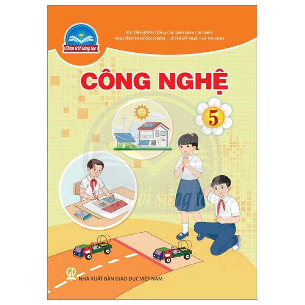 Công Nghệ 5 (Chân Trời) (Chuẩn)