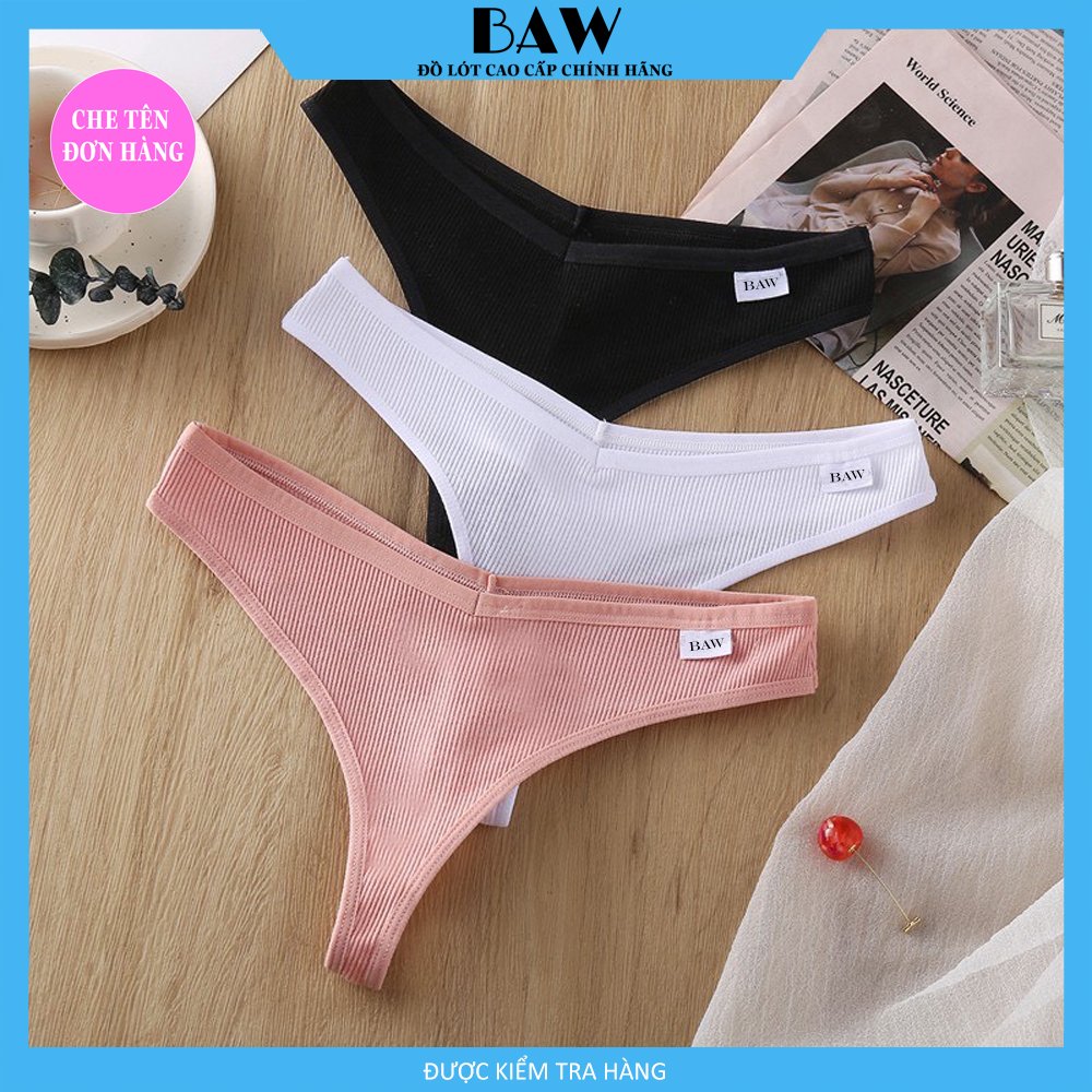 Combo 3 Quần Lót Nữ Cotton Nọt Ne Màu Trơn Gợi Cảm Cho Nữ Size thương hiệu BAW QLN22