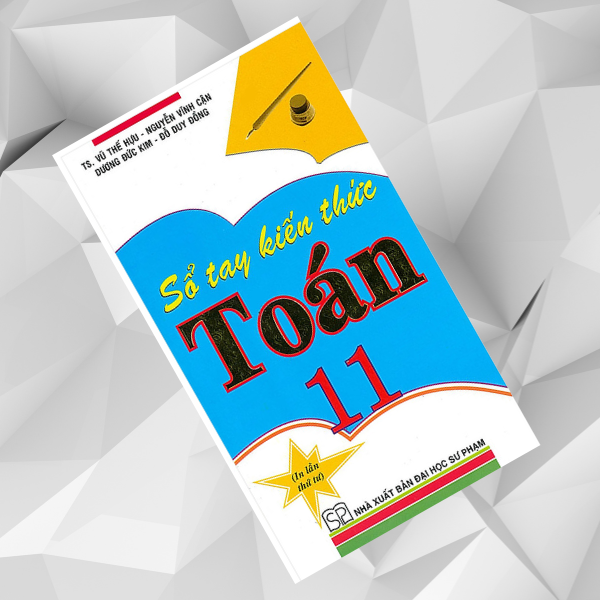 SỔ TAY KIẾN THỨC TOÁN 11