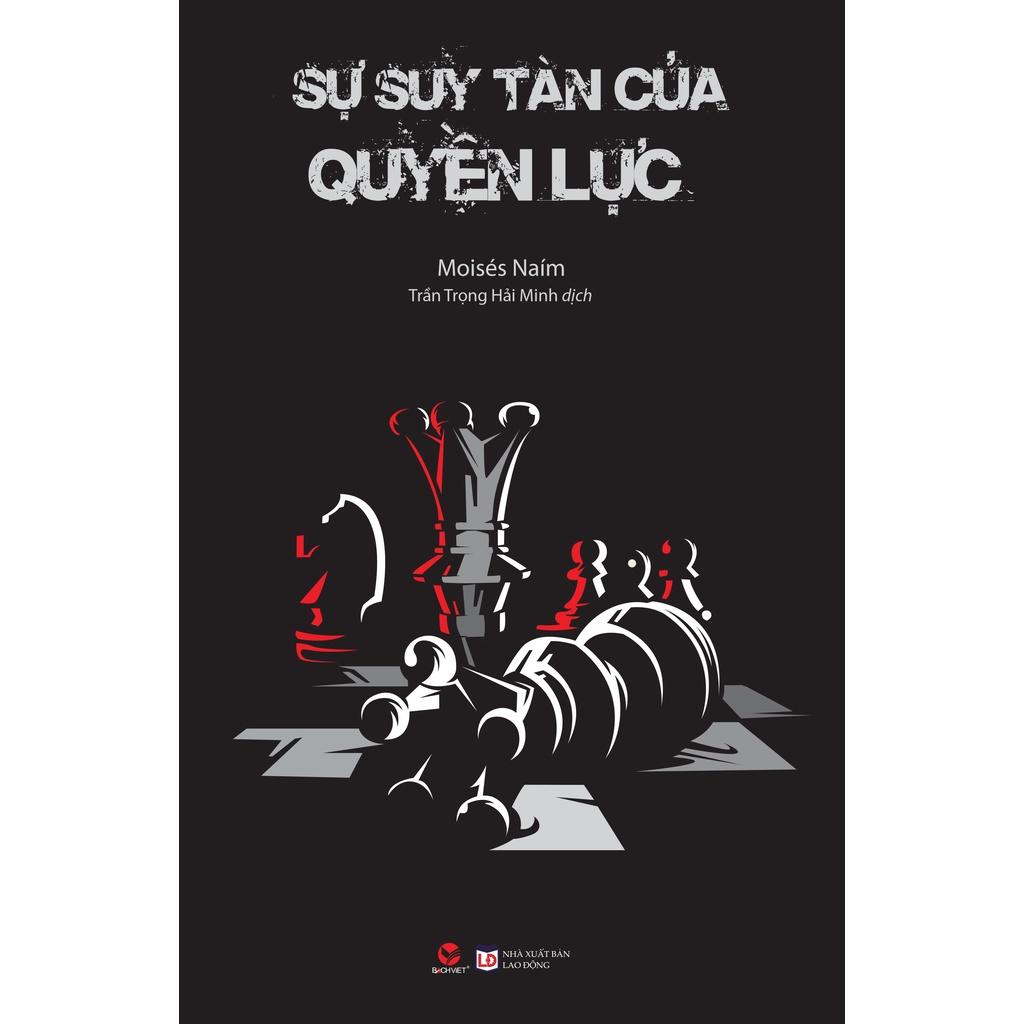Sự Suy Tàn Của Quyền Lực  - Bản Quyền