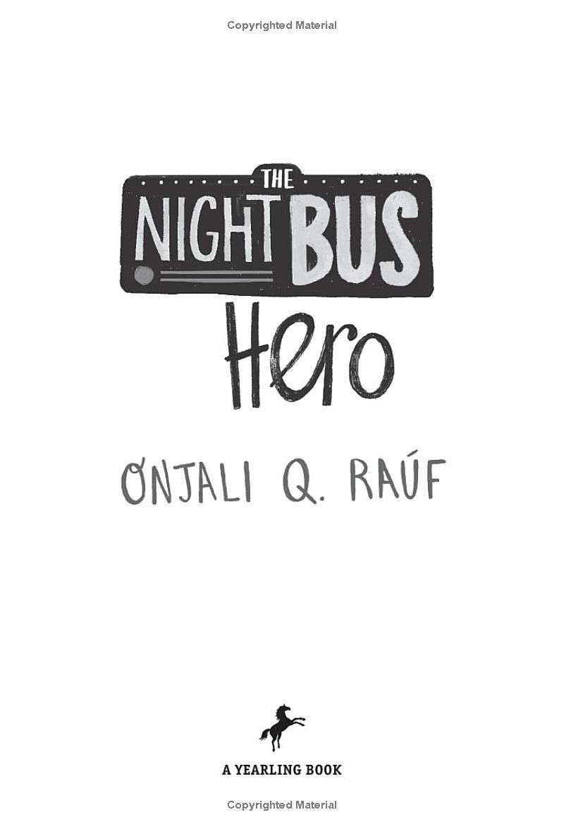 The Night Bus Hero (Paperback)