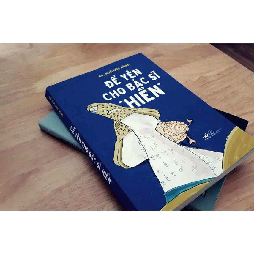 Trạm Đọc | Để Yên Cho Bác Sĩ "Hiền"