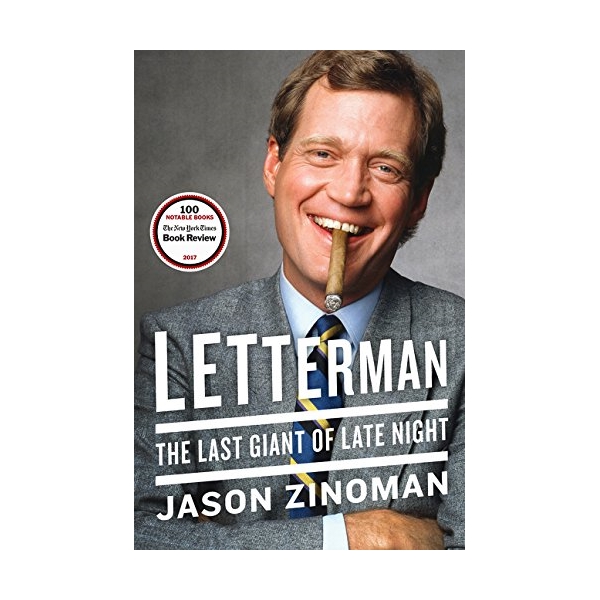 Letterman : The Last Giant of Late Night