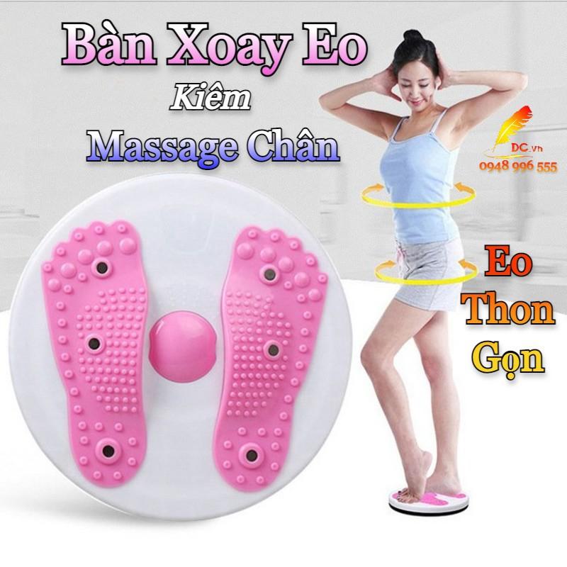 Đĩa Xoay Eo Massage Chân - Bàn Xoay Eo Bấm Huyệt Cao Cấp Giúp Giảm Eo Thon Gọn