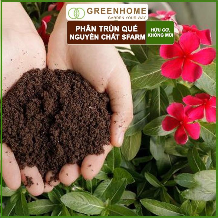 Phân trùn quế nguyên chất Sfarm 2kg - Bổ sung dinh dưỡng cho cây, hoa, cải tạo đất.