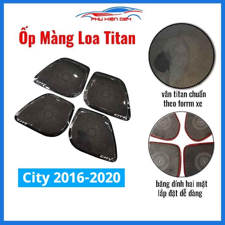Bộ ốp màng loa vân Titan cho xe City 2016-2017-2018-2019-2020 chống xước trang trí nội thất ô tô