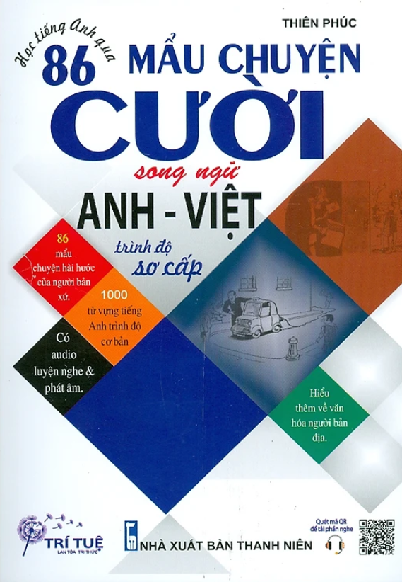 Học Tiếng Anh Qua 86 Mẩu Chuyện Cười Song Ngữ Anh - Việt (Trình Độ Sơ Cấp)
